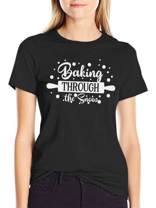 Baking Through the Snow Black T-Shirt