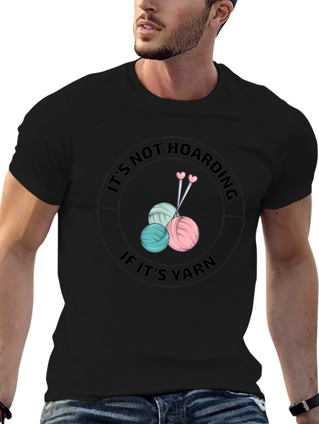 Its Not Hoarding If Its Yarn Knitters T-Shirt