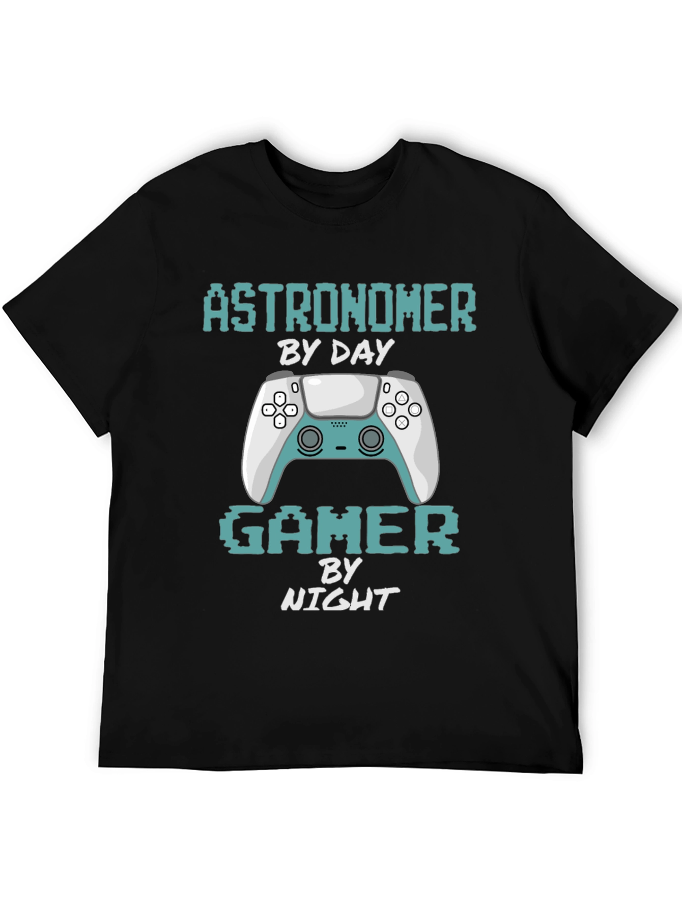 Astronomer Gamer T-Shirt: By Day By Night