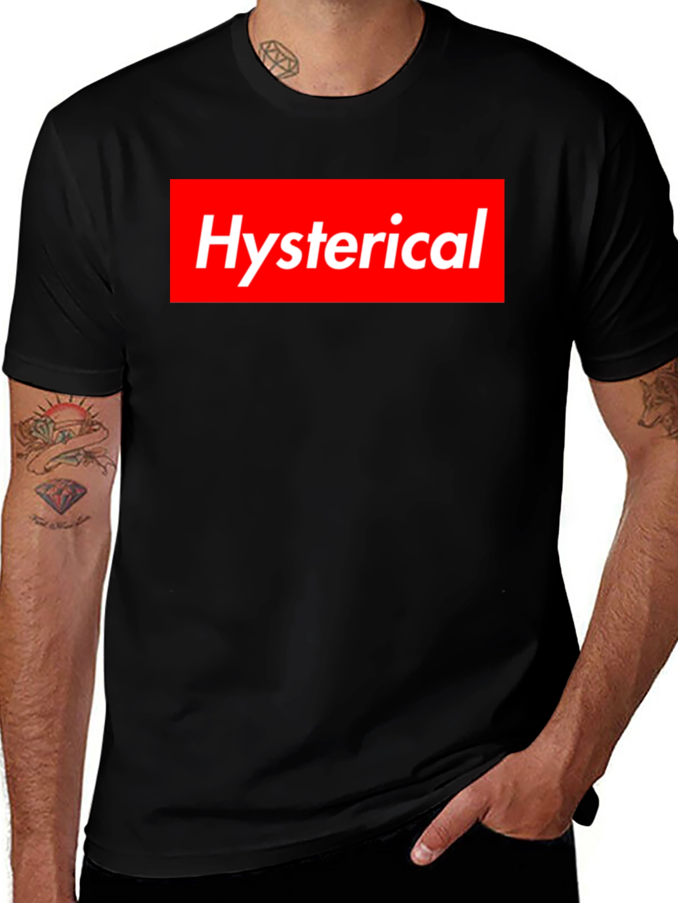 Hysterical T-Shirt Supreme Style
