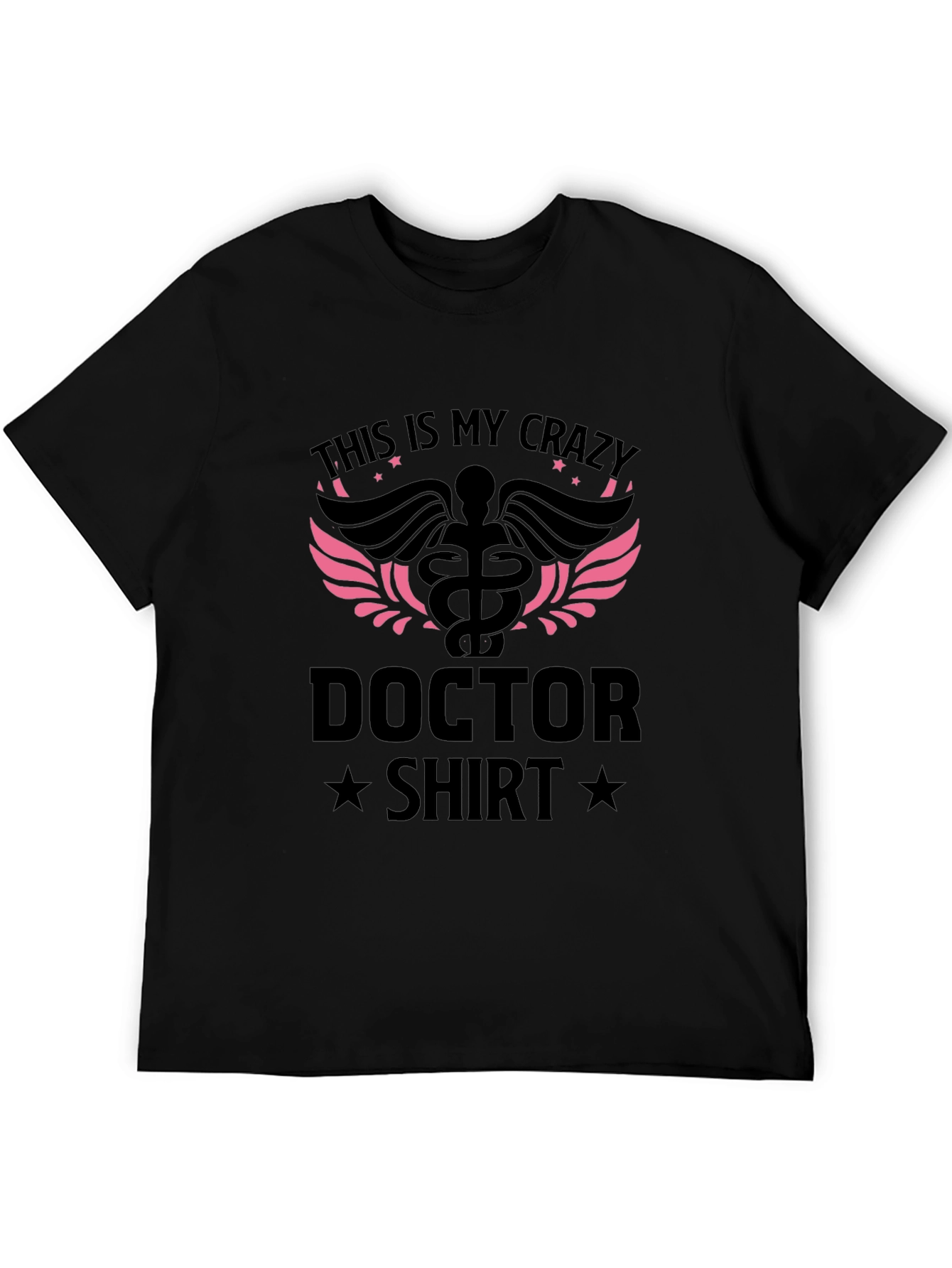 Crazy Doctor T-Shirt - Medical Humor Tee