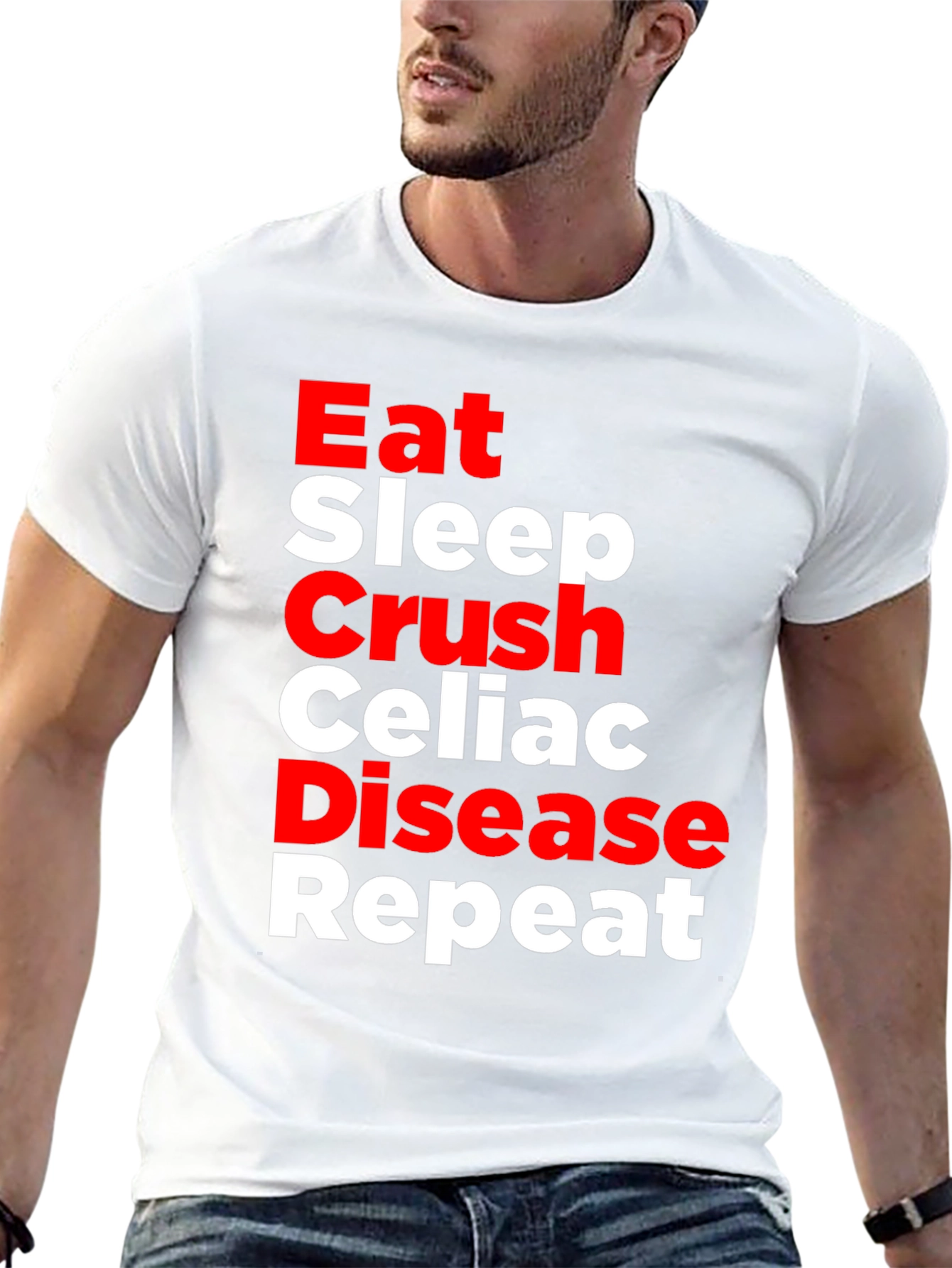 Eat Sleep Crush Celiac Disease Repeat T-Shirt