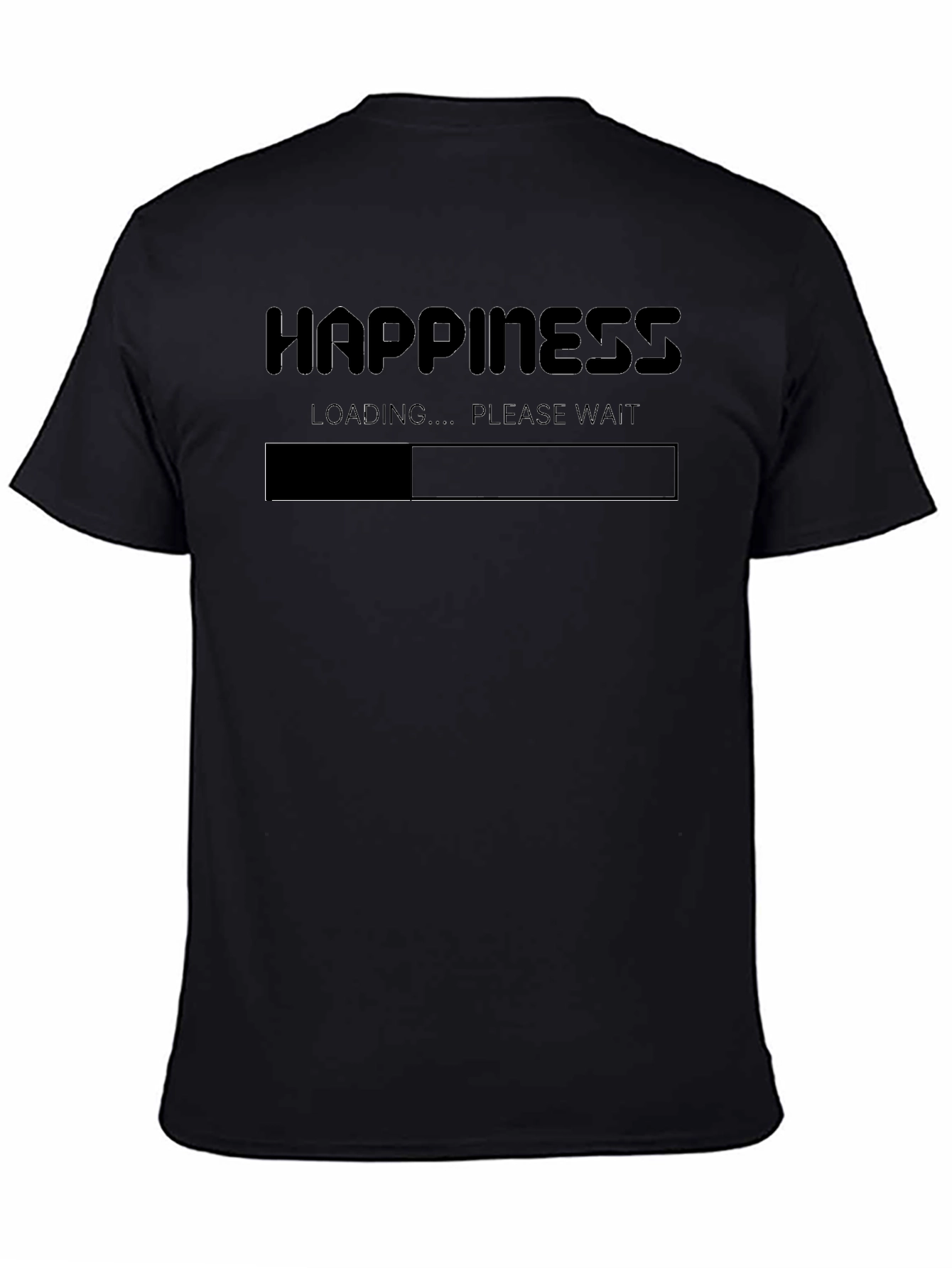 Happiness Loading T-Shirt - Funny Slogan Tee