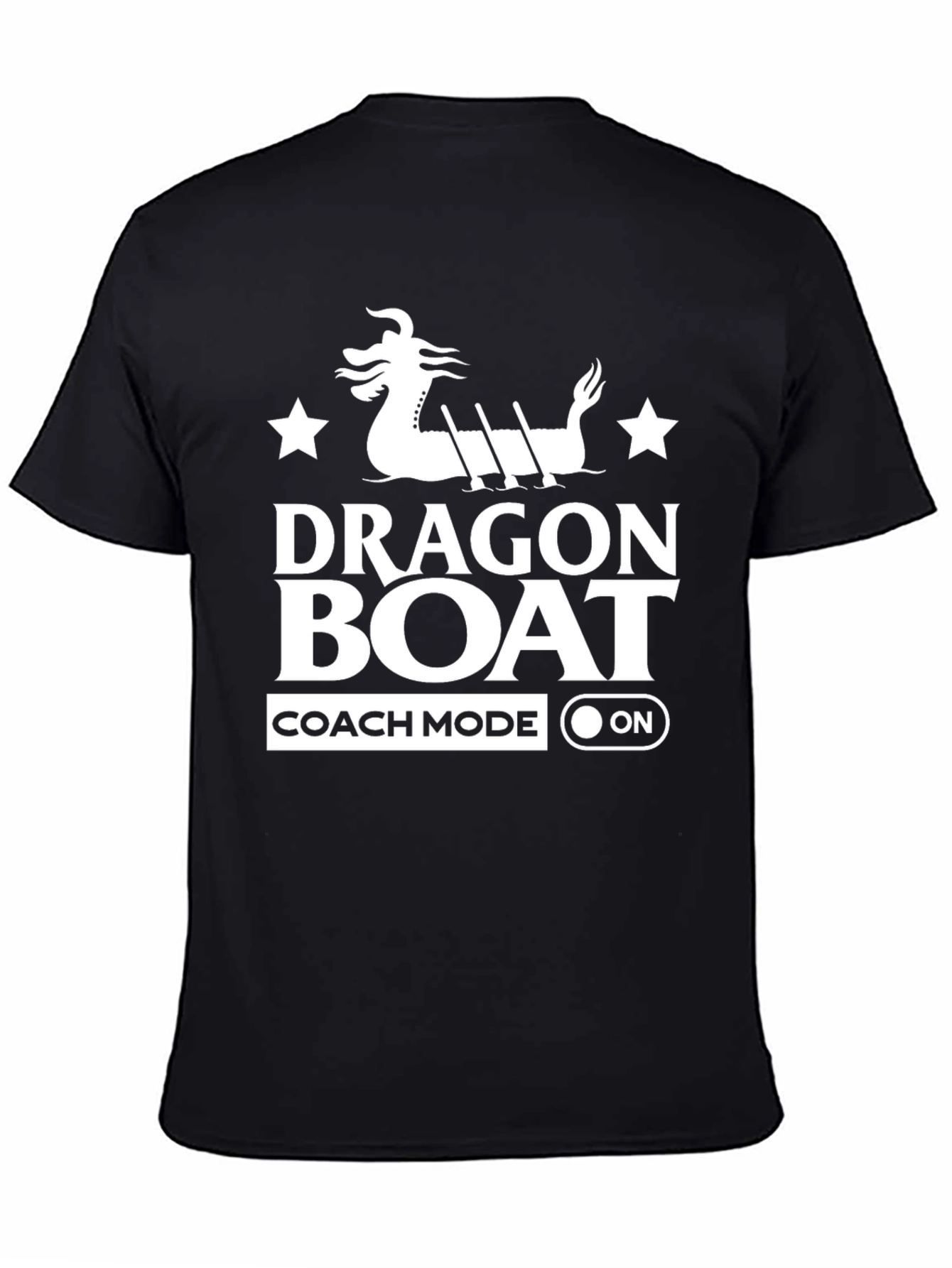 Dragon Boat Coach Mode ON Graphic Tee