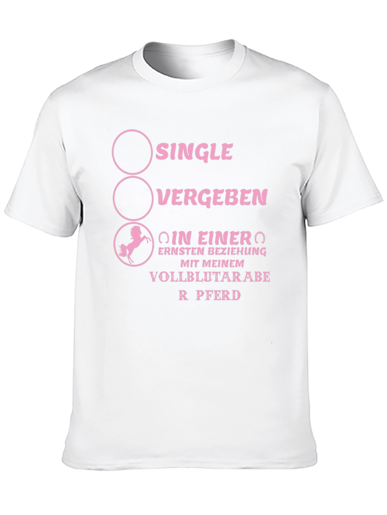 Funny Horse Lover T-Shirt - Single Vergeben
