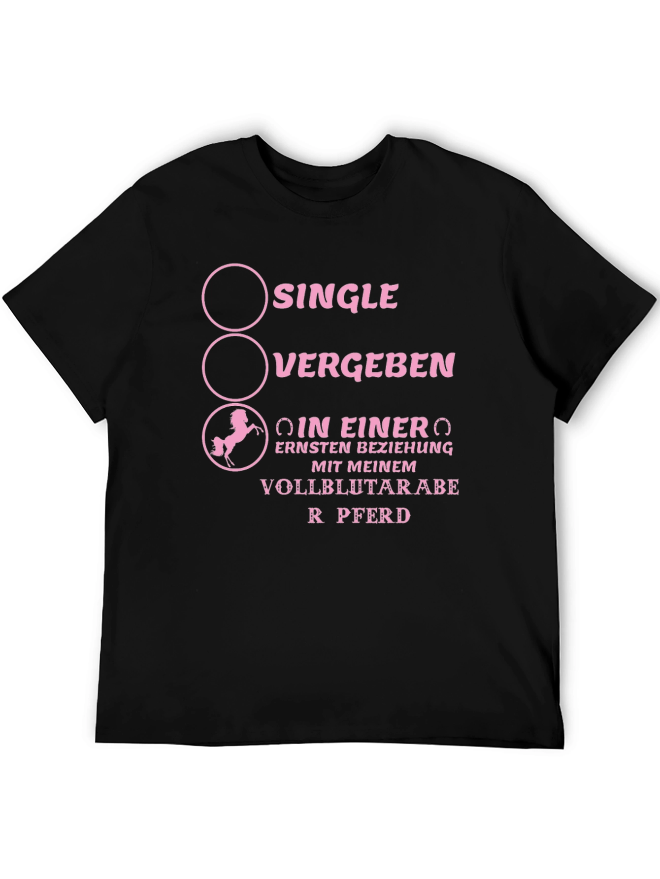 Funny Horse Lover T-Shirt - Single Vergeben