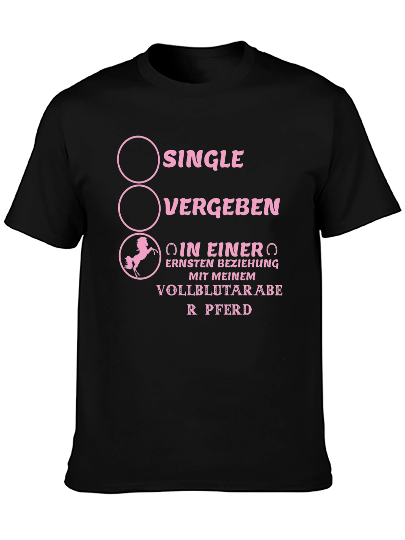 Funny Horse Lover T-Shirt - Single Vergeben