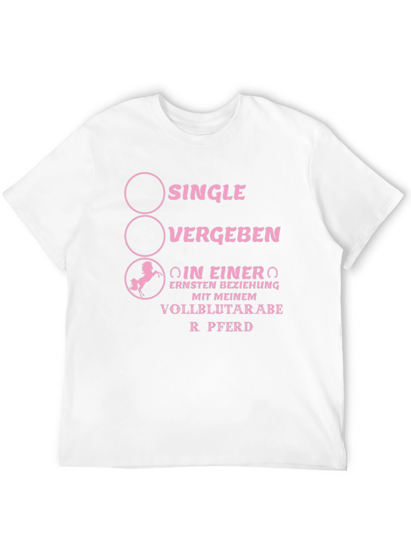 Funny Horse Lover T-Shirt - Single Vergeben