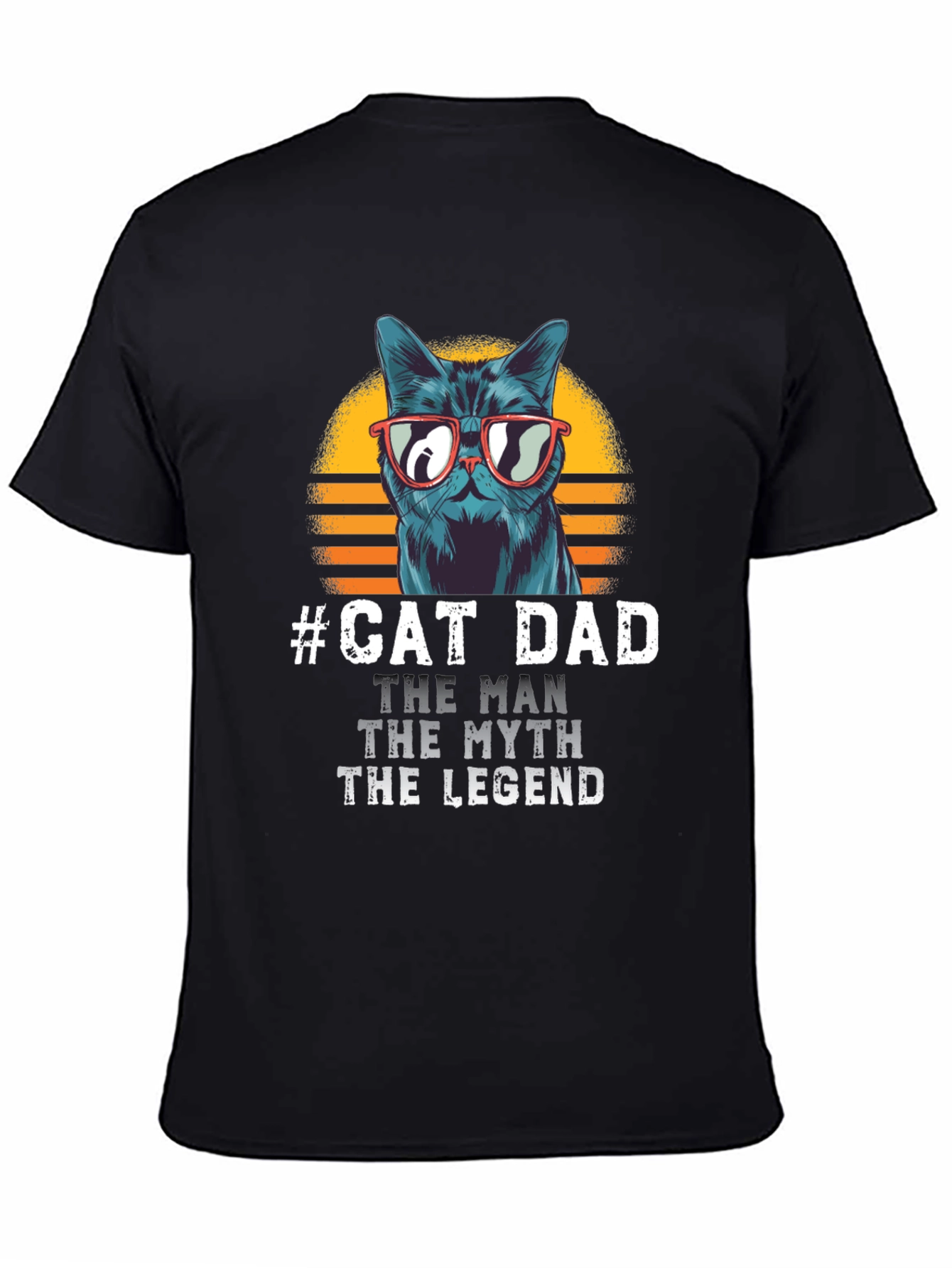 #Cat Dad Tee: Man Myth Legend Graphic T-Shirt