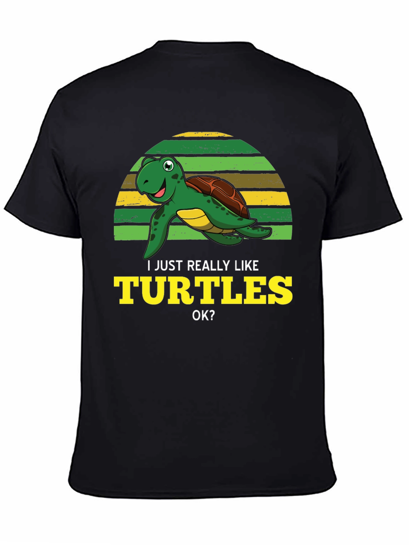 I Just Really Like Turtles T-Shirt