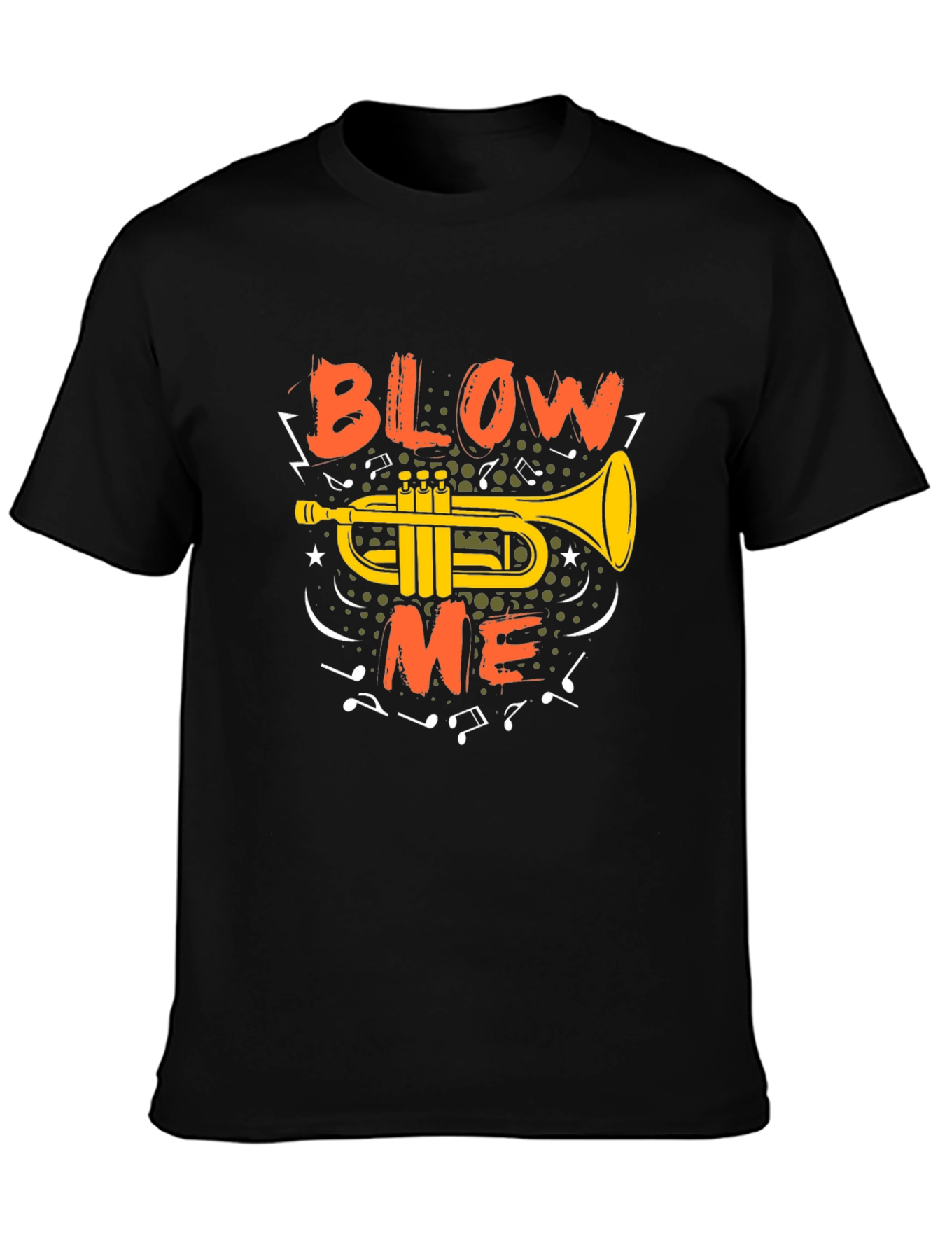 Blow Me Trumpet Graphic T-Shirt - Music Lover Tee