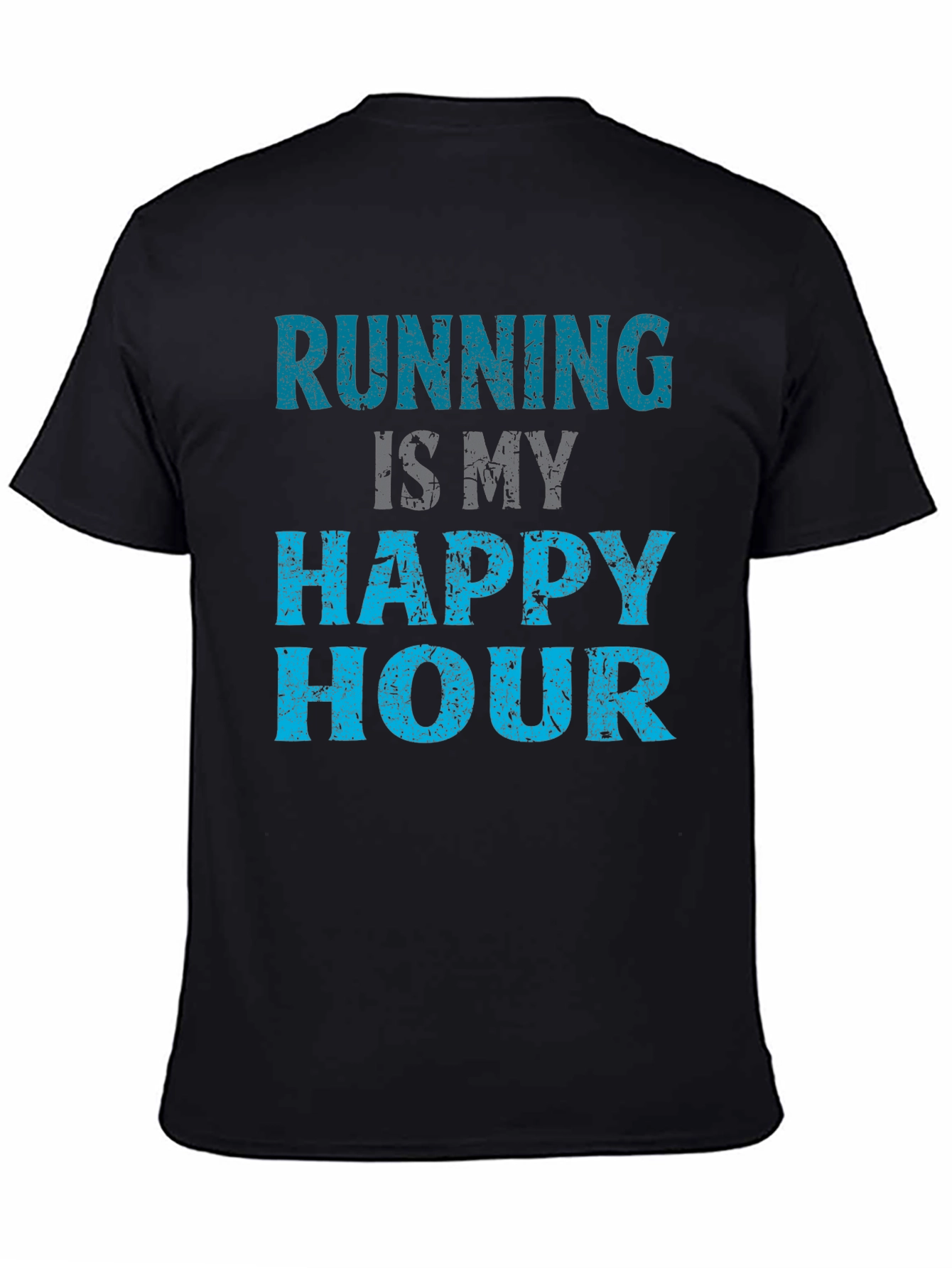 Running is My Happy Hour T-Shirt