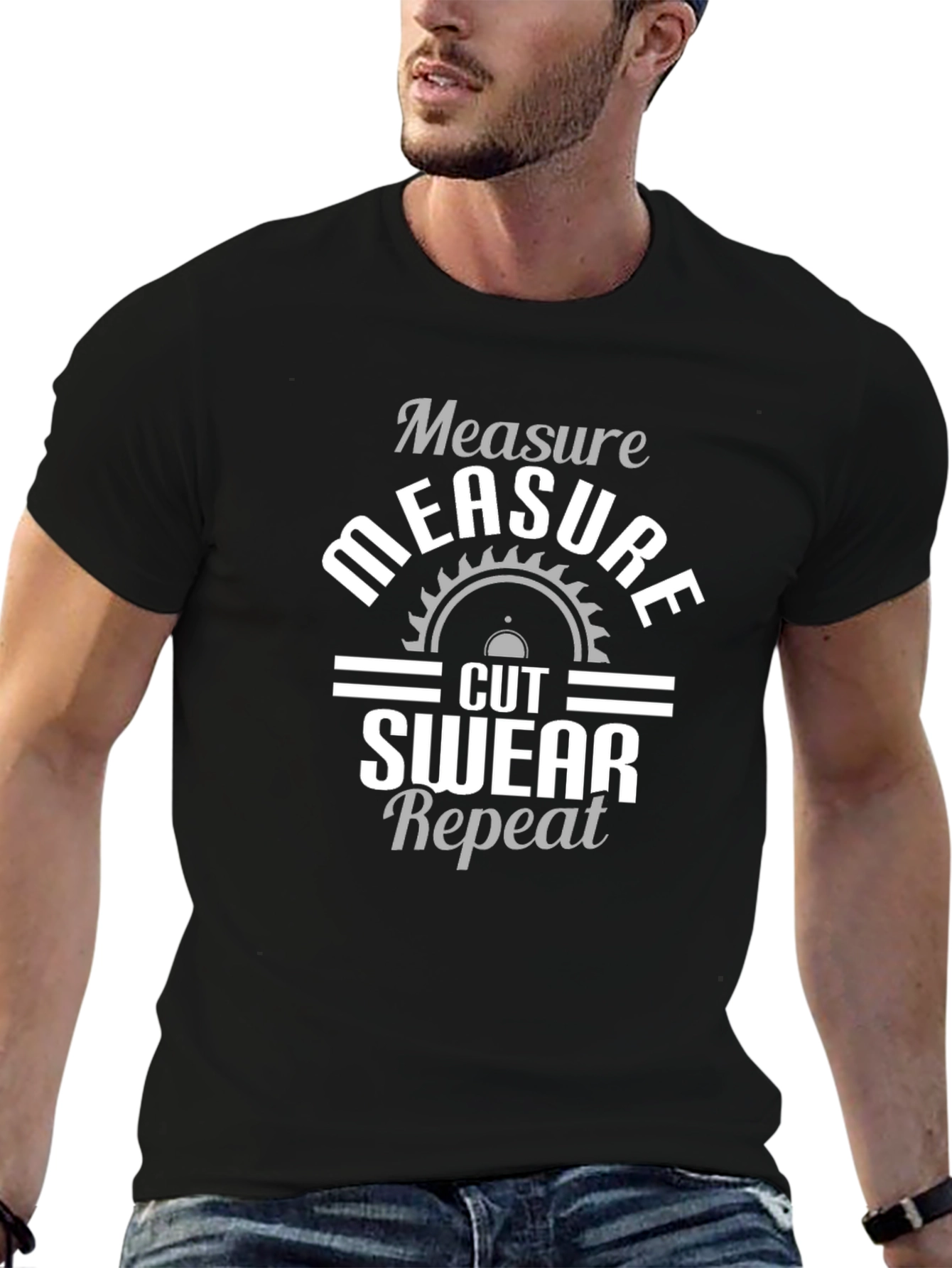 Measure Cut Swear Repeat Graphic Tee