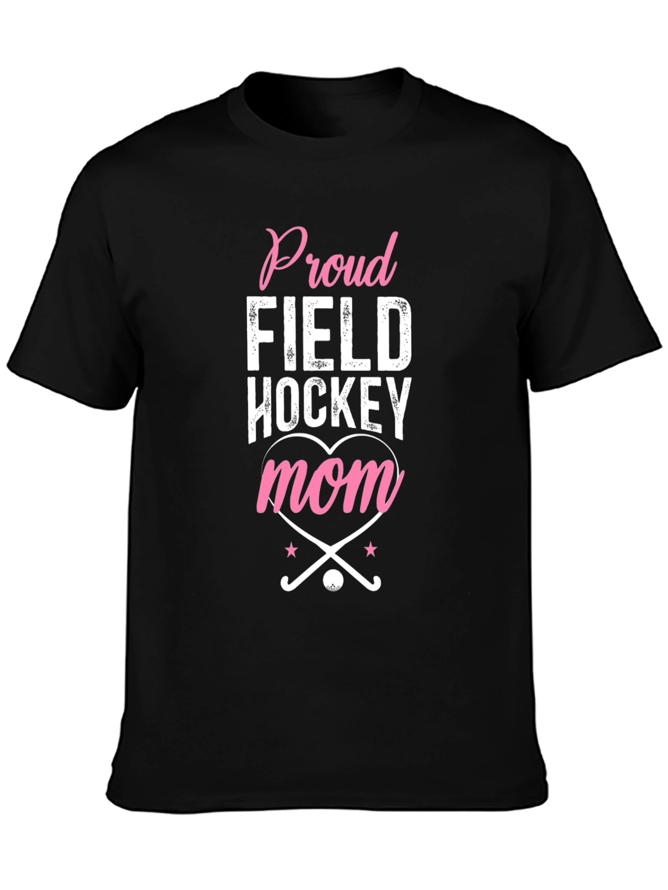Proud Field Hockey Mom T-Shirt