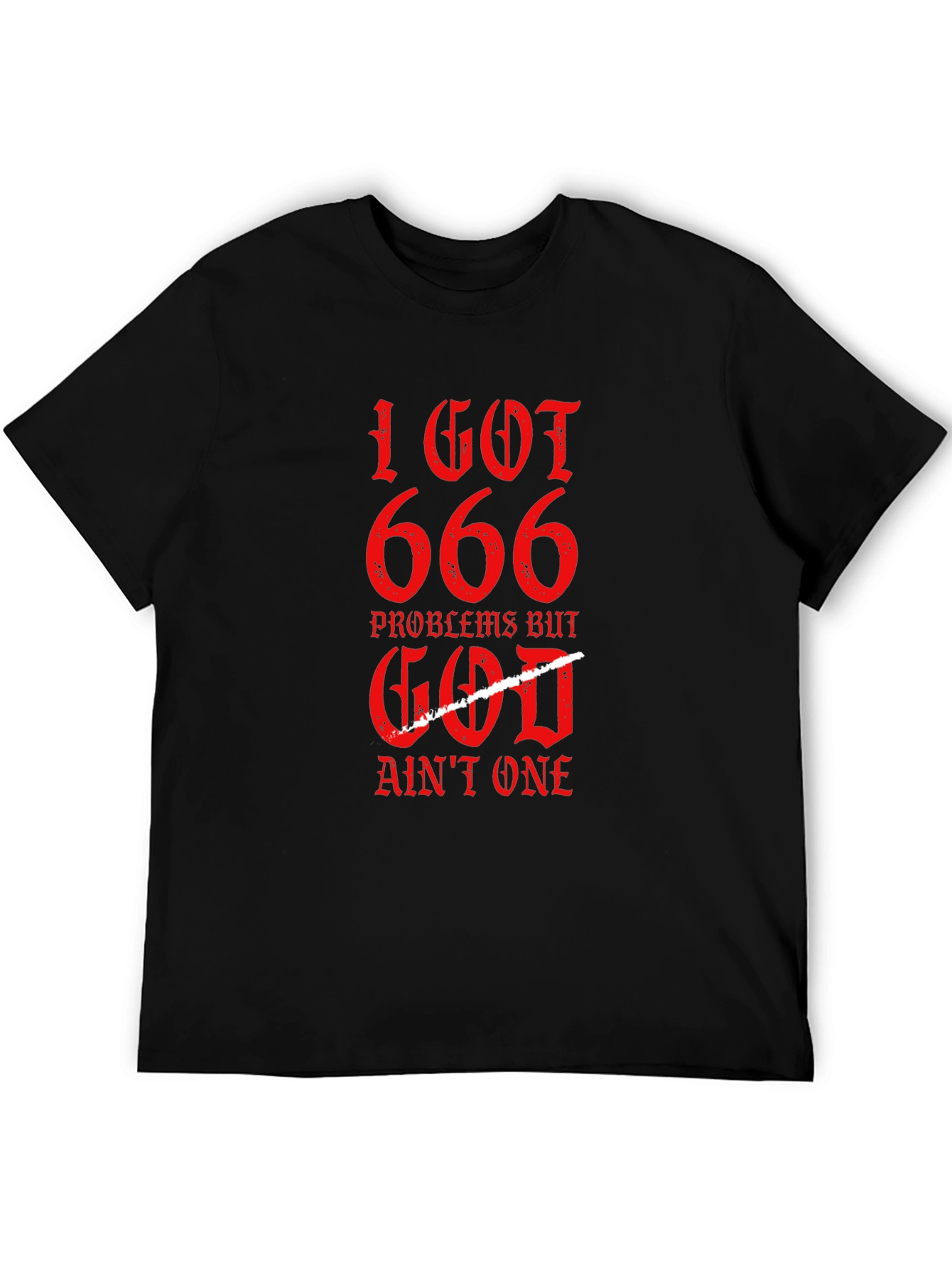 I Got 666 Problems Graphic Tee