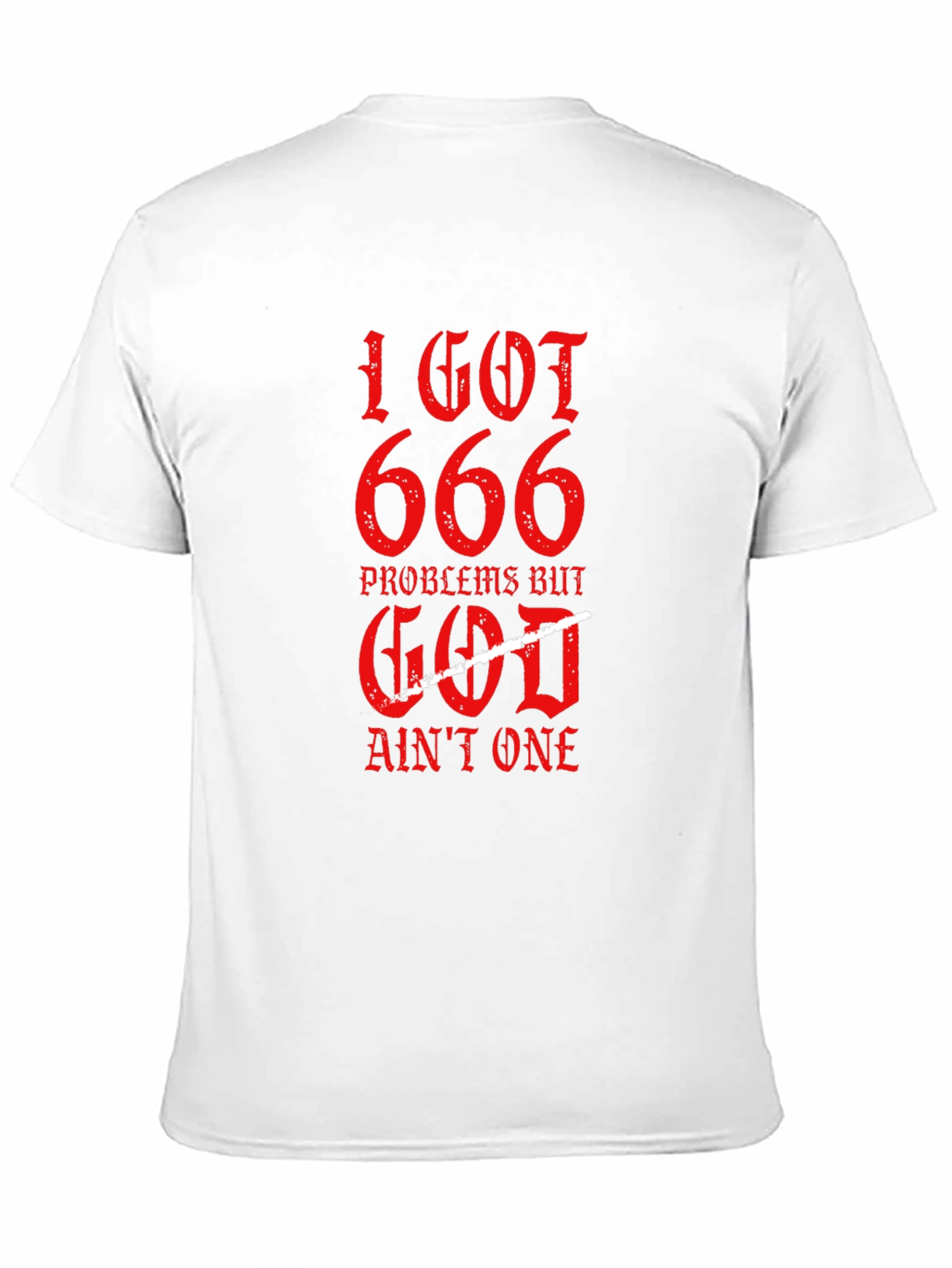 I Got 666 Problems Graphic Tee