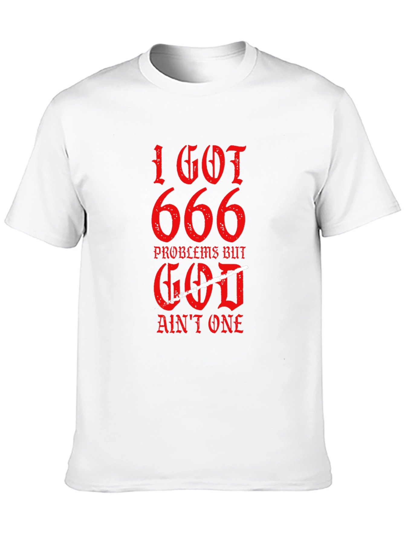 I Got 666 Problems Graphic Tee