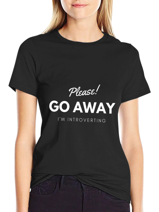 Introvert T-Shirt: Please Go Away!