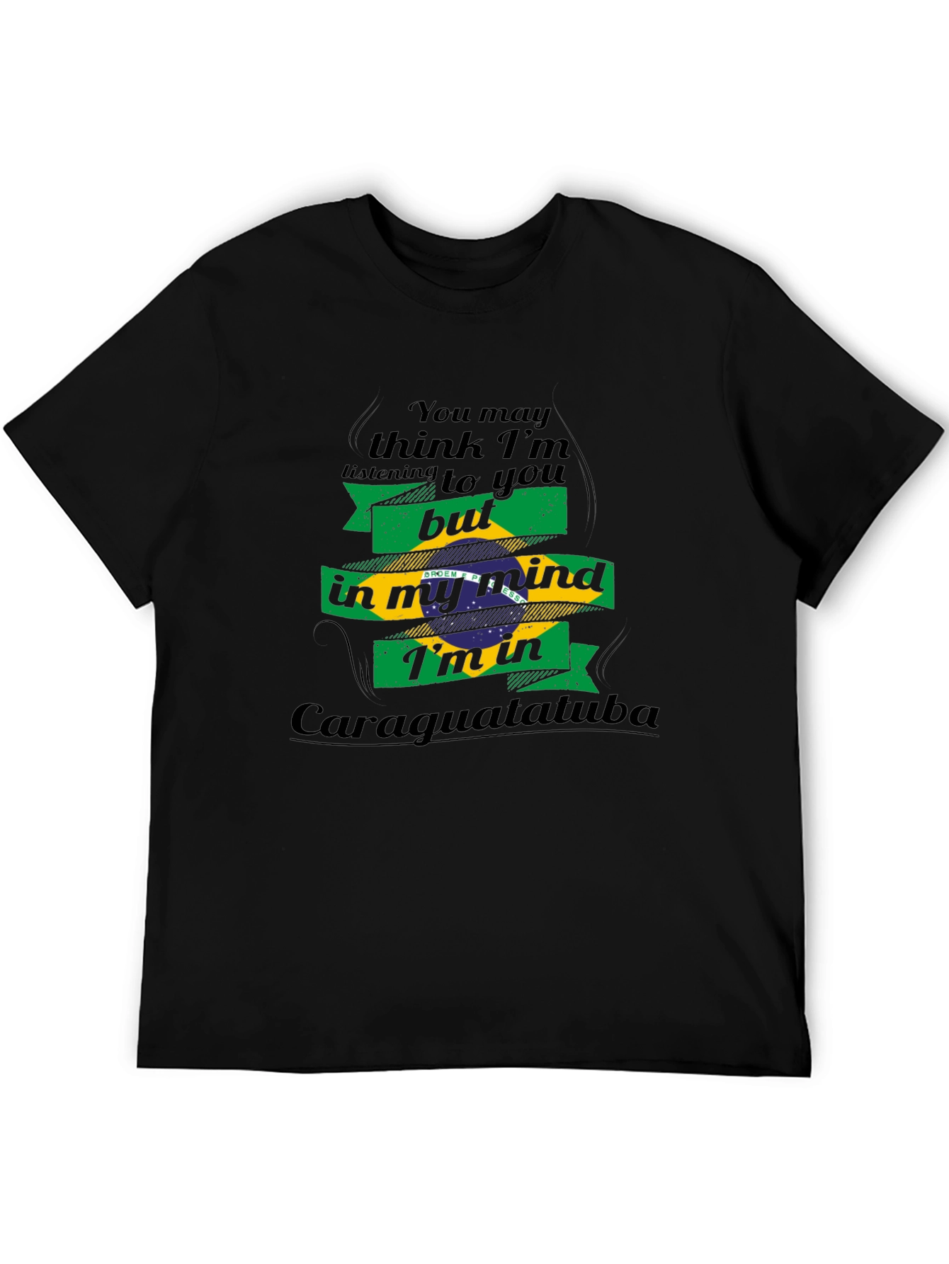 Caraguatatuba Mind T-Shirt - Brazil Novelty Tee