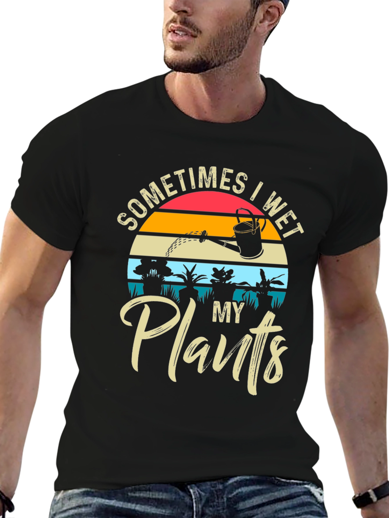 Sometimes I Wet My Plants T-Shirt