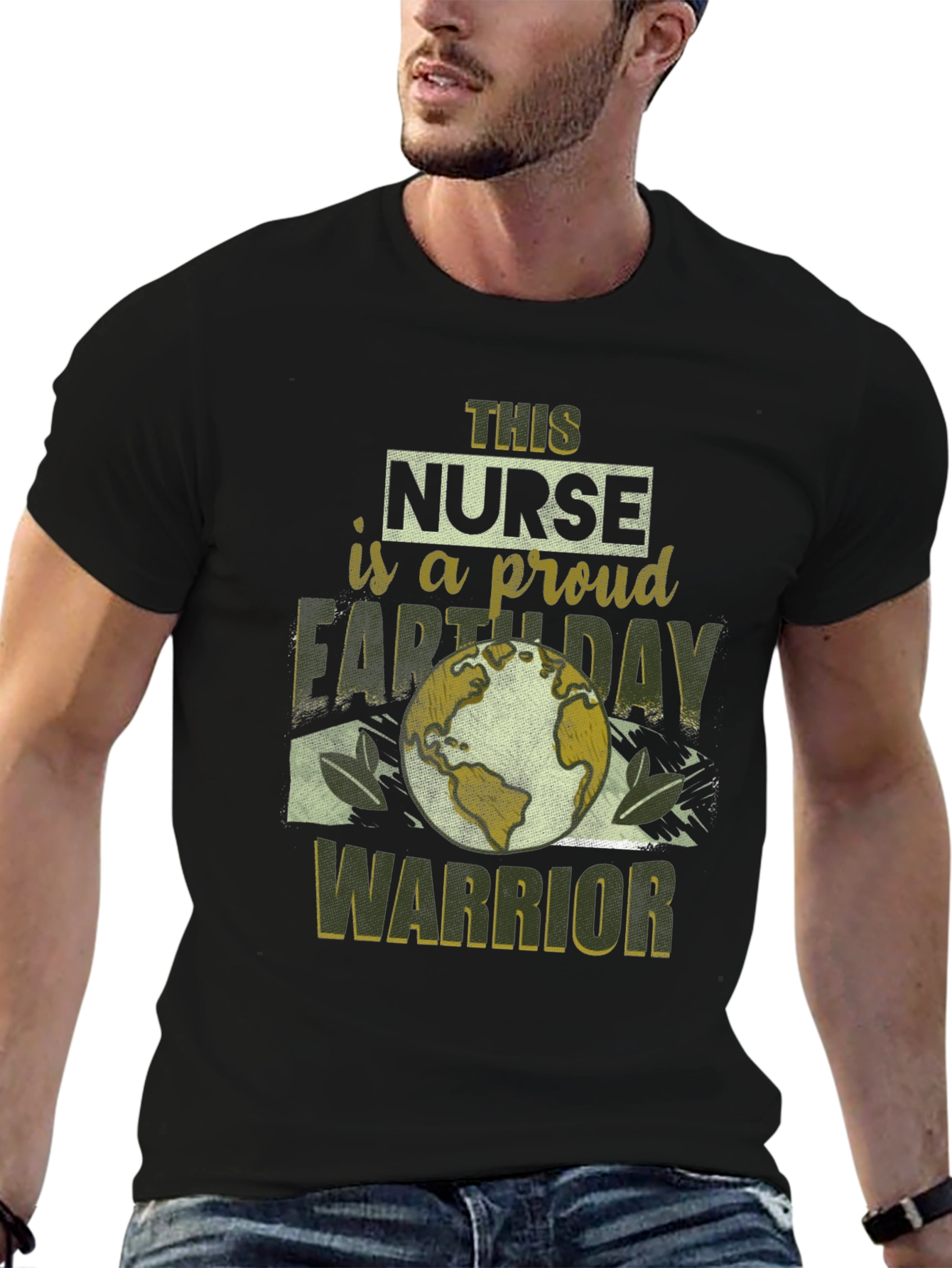 Proud Nurse Earth Day Warrior Black T-Shirt
