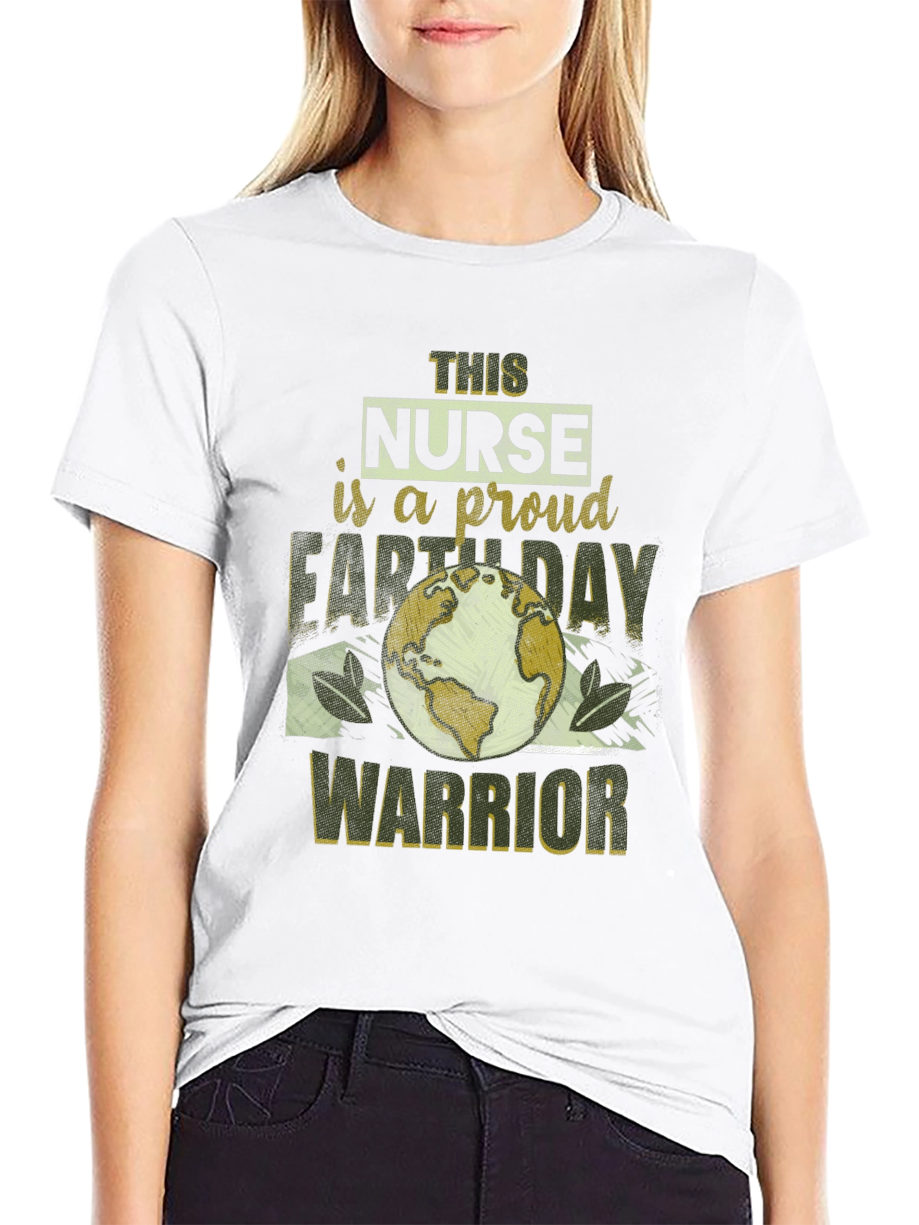 Proud Nurse Earth Day Warrior Black T-Shirt