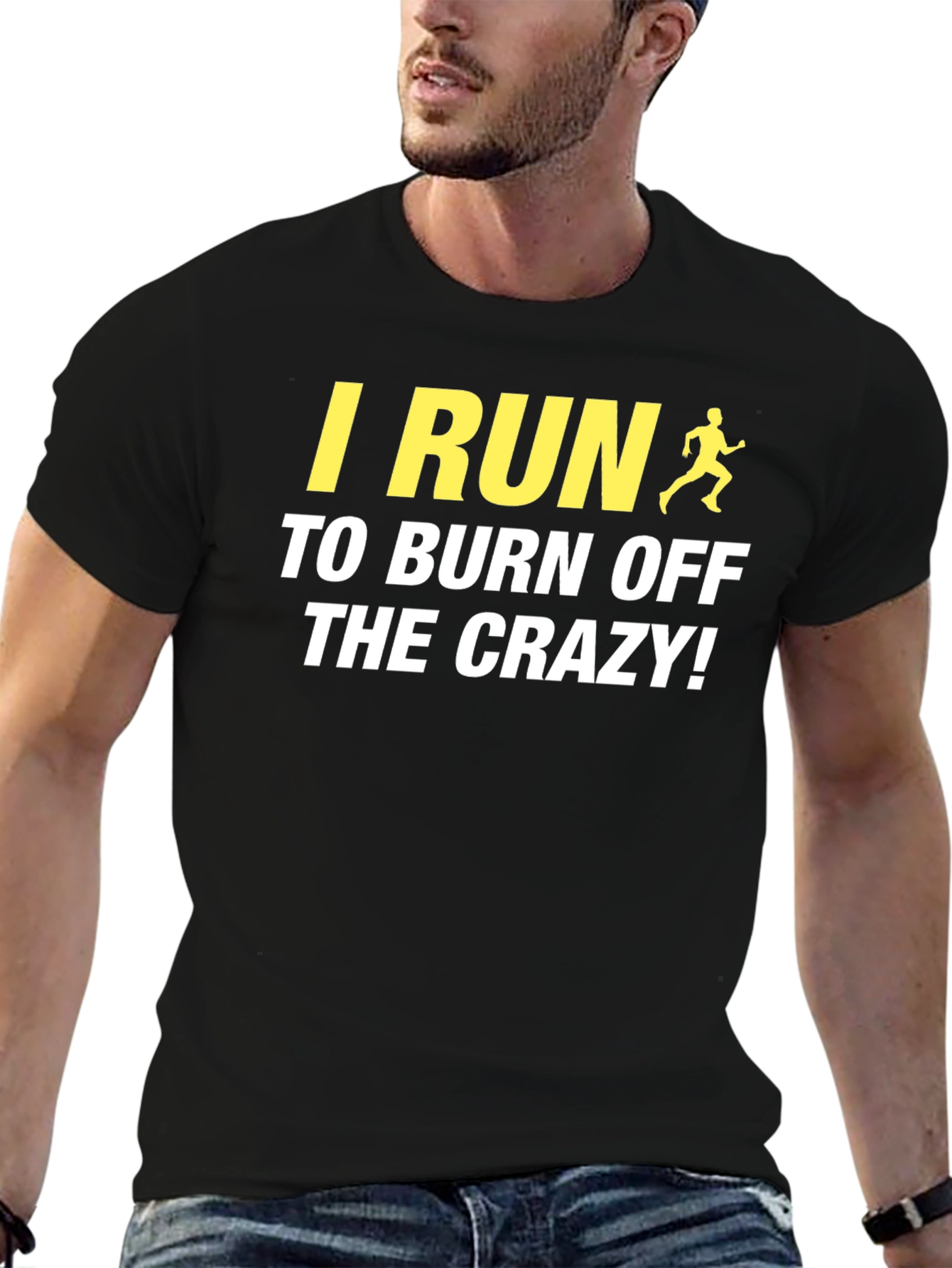 I Run To Burn Off The Crazy! Graphic Tee