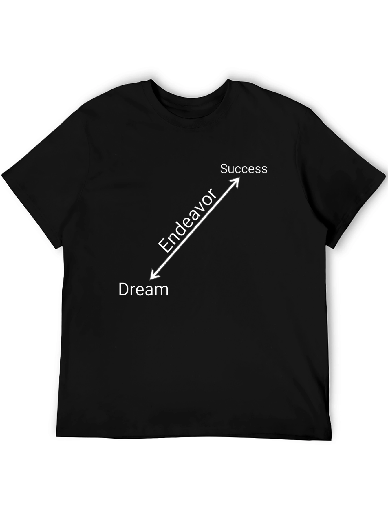 Dream Endeavor Success T-Shirt