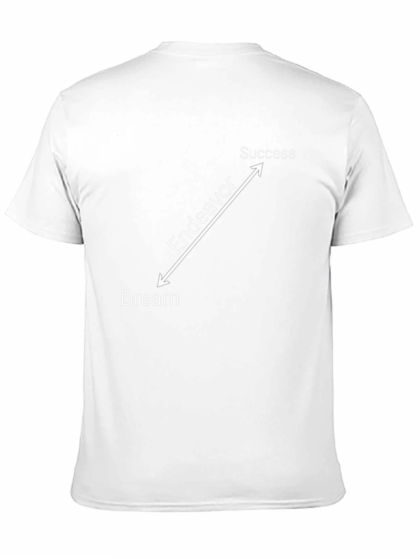 Dream Endeavor Success T-Shirt