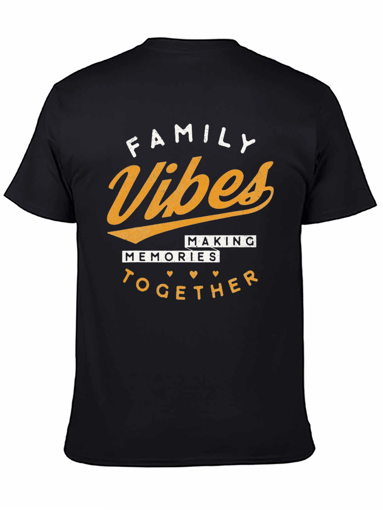 Family Vibes T-Shirt - Making Memories Together