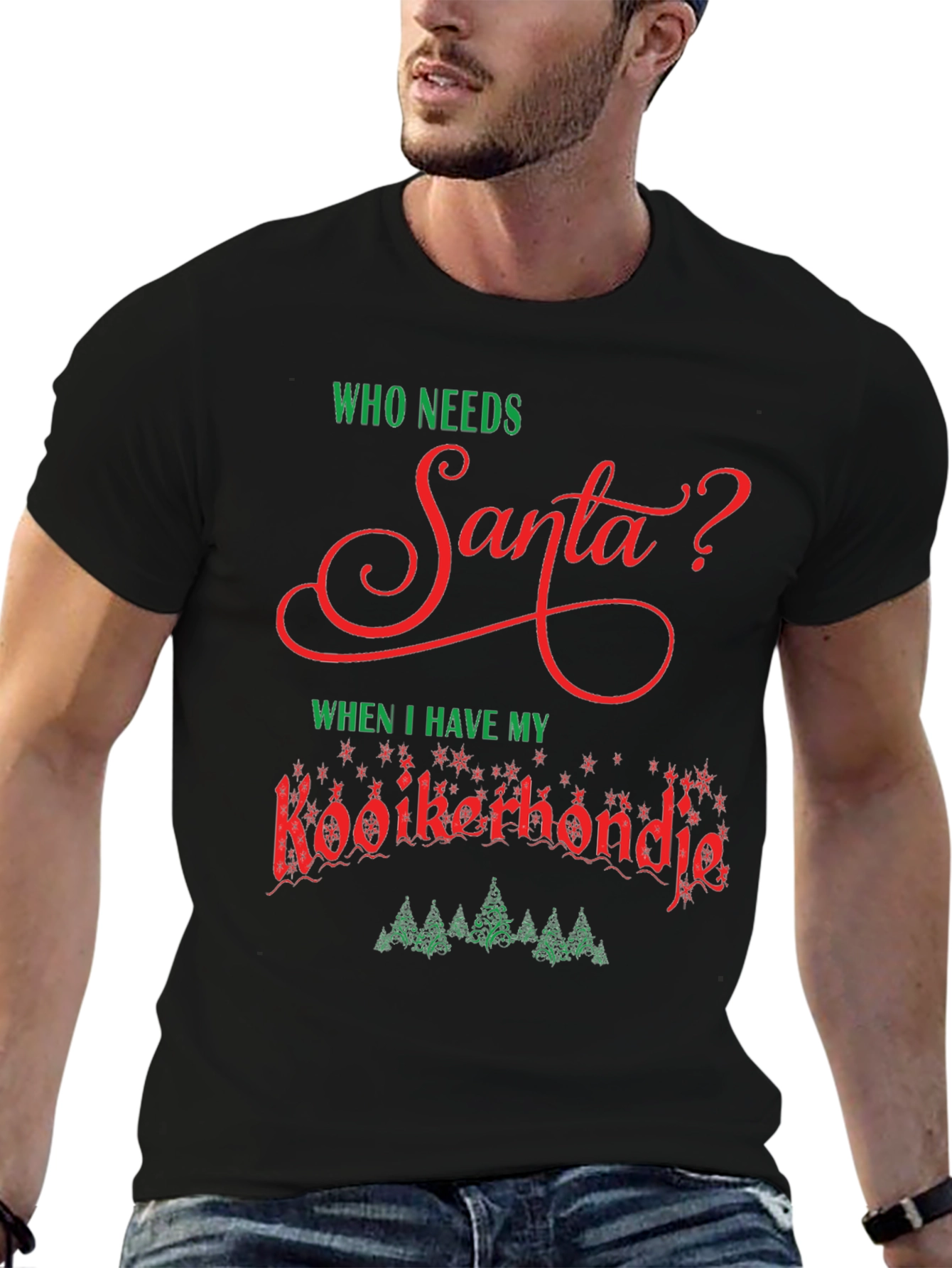 Who Needs Santa Kooikerhondje T-Shirt