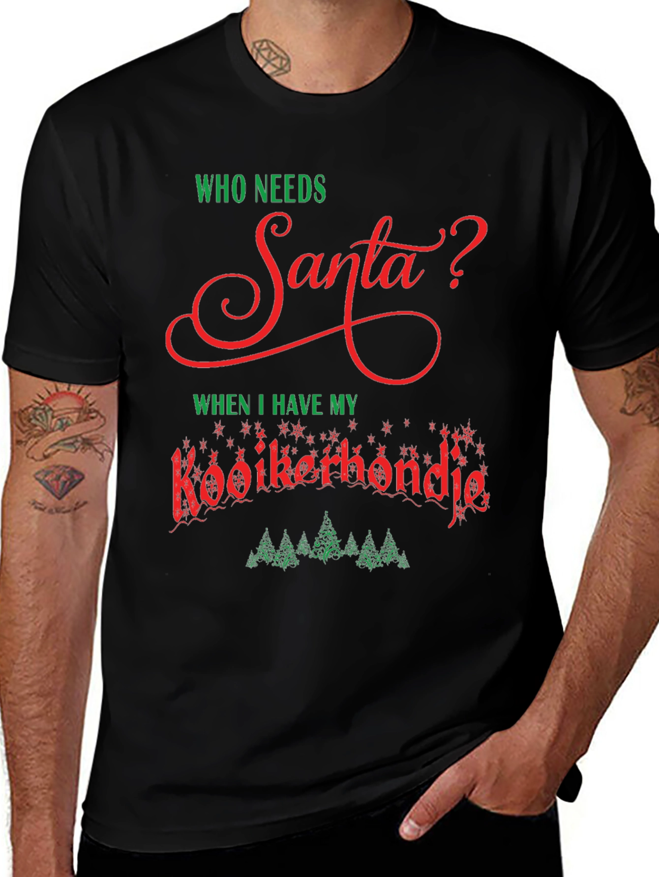 Who Needs Santa Kooikerhondje T-Shirt
