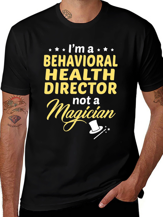 Behavioral Health Director T-Shirt