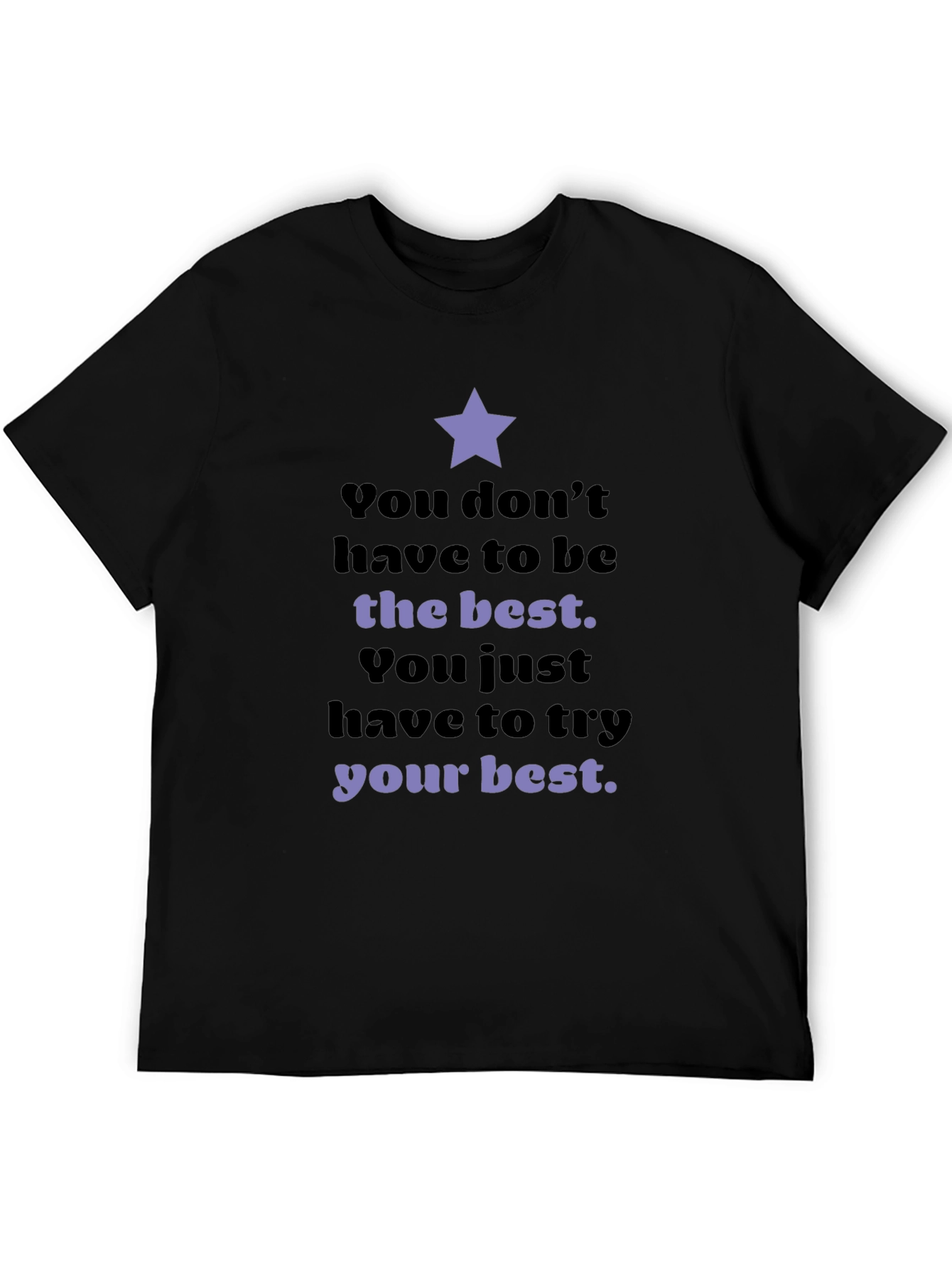 Motivational Star T-Shirt: Try Your Best