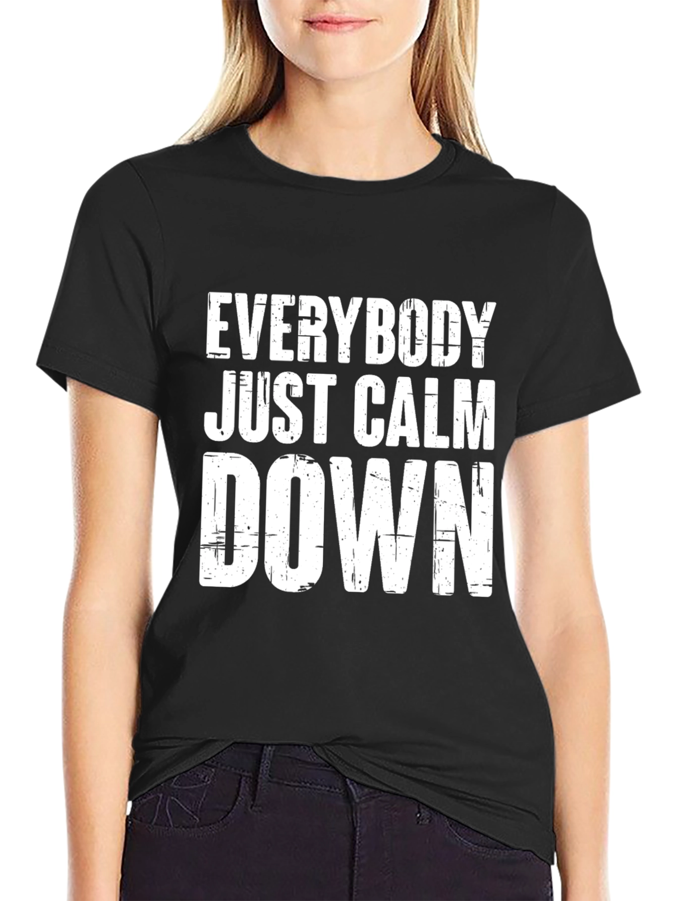 Everybody Just Calm Down Black T-Shirt