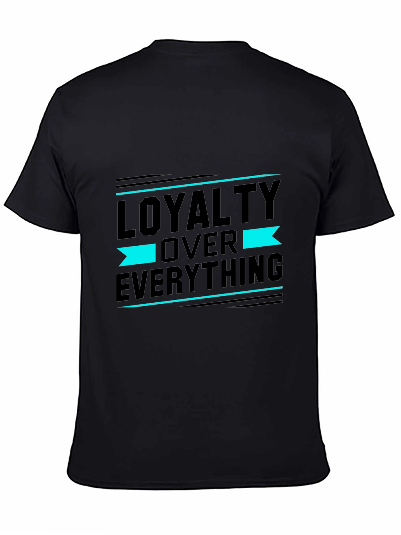 Loyalty Over Everything Graphic T-Shirt