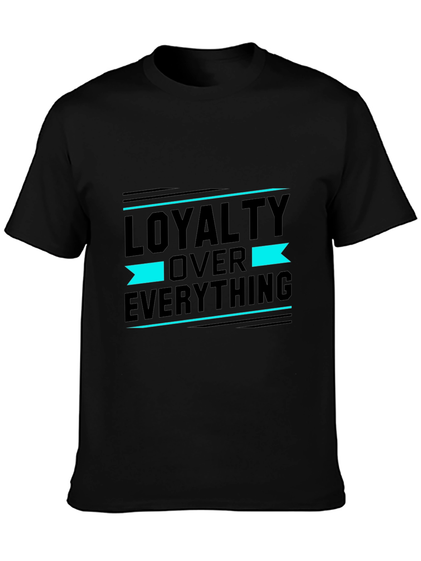 Loyalty Over Everything Graphic T-Shirt