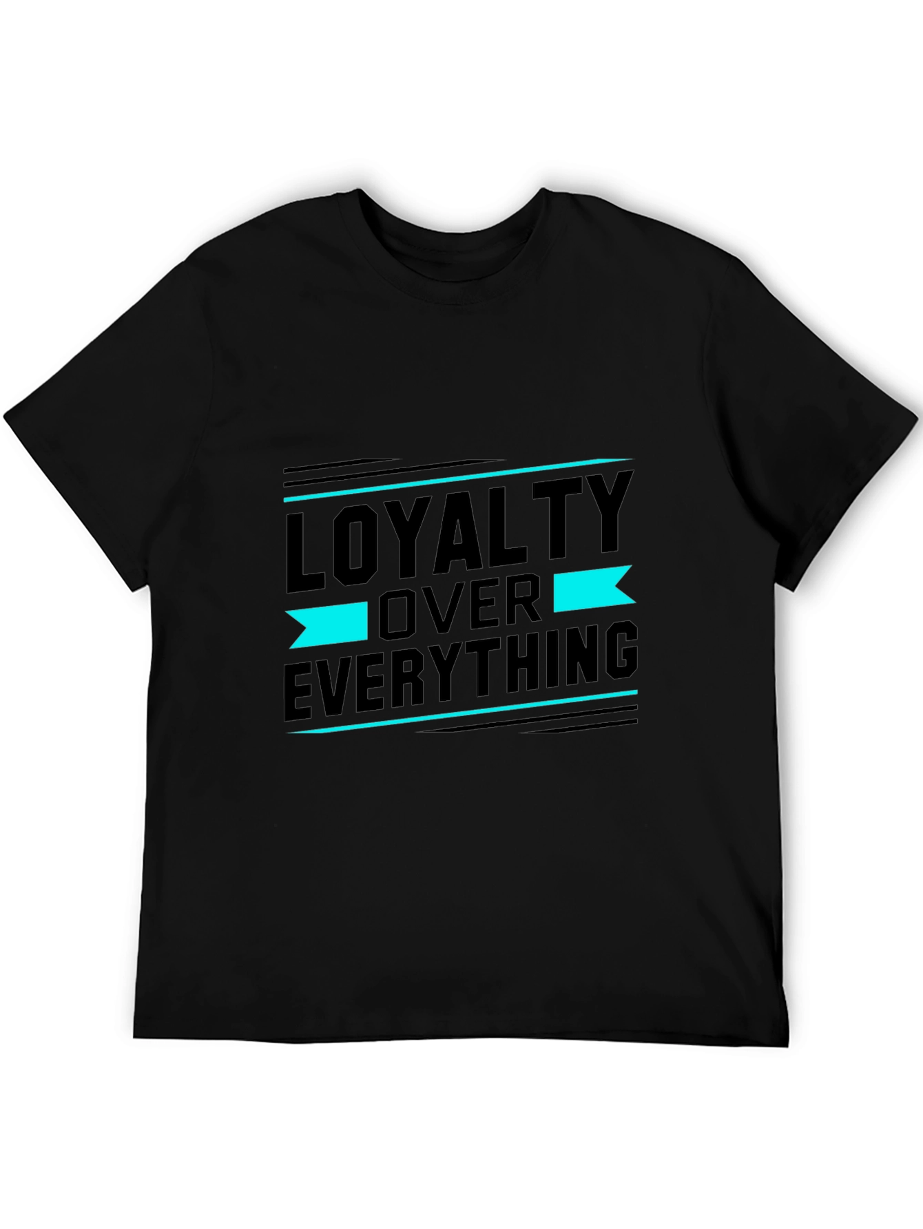 Loyalty Over Everything Graphic T-Shirt
