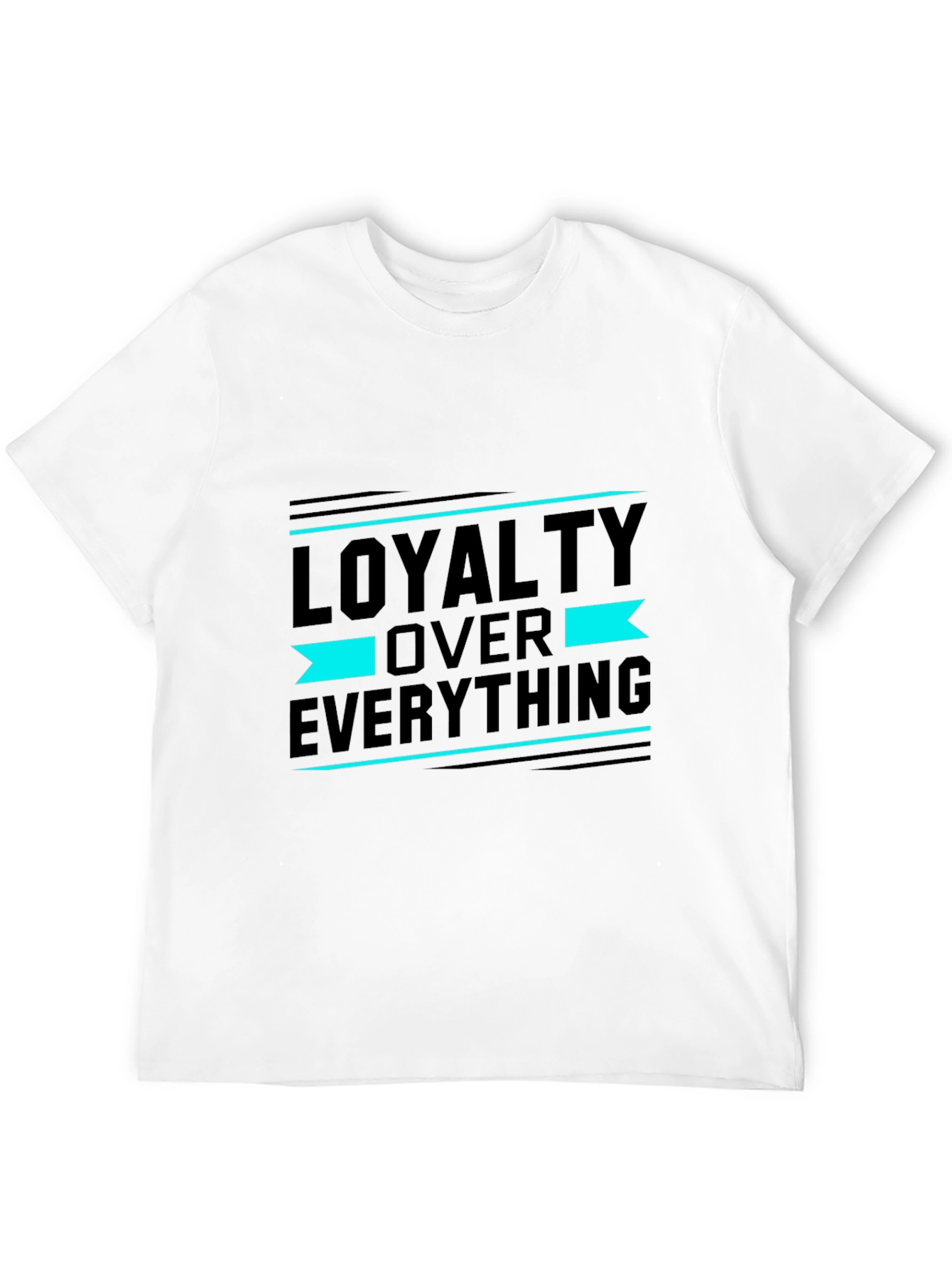 Loyalty Over Everything Graphic T-Shirt