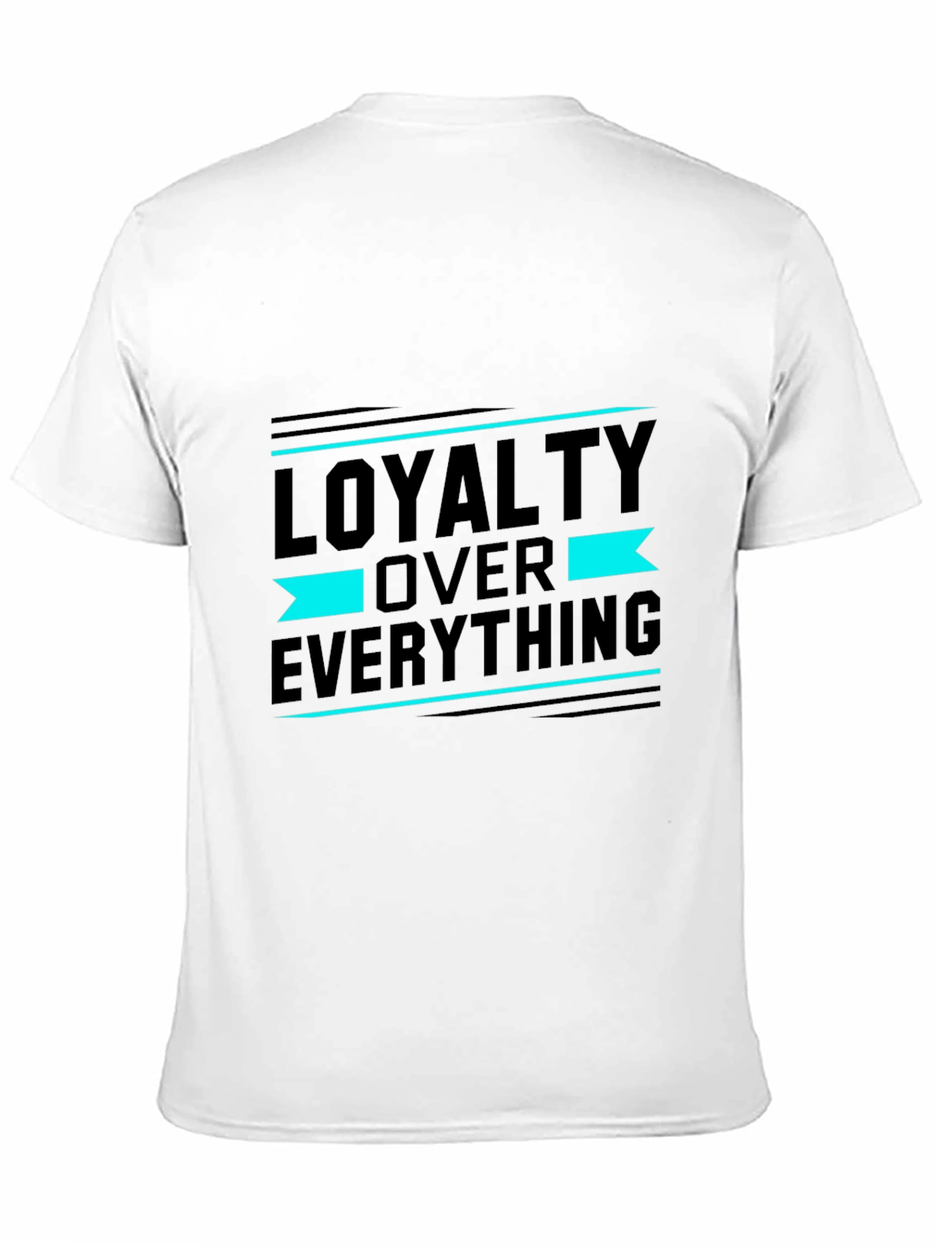 Loyalty Over Everything Graphic T-Shirt