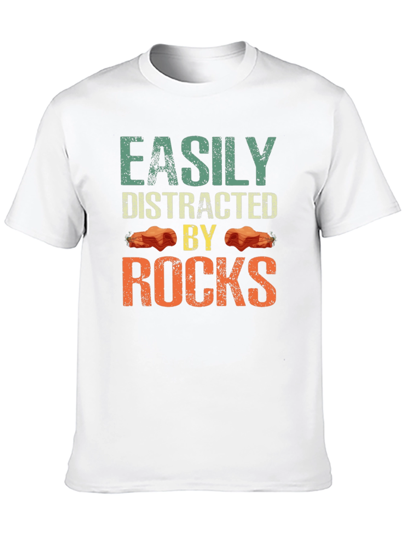 Easily Distracted By Rocks Funny Geologist T-Shirt