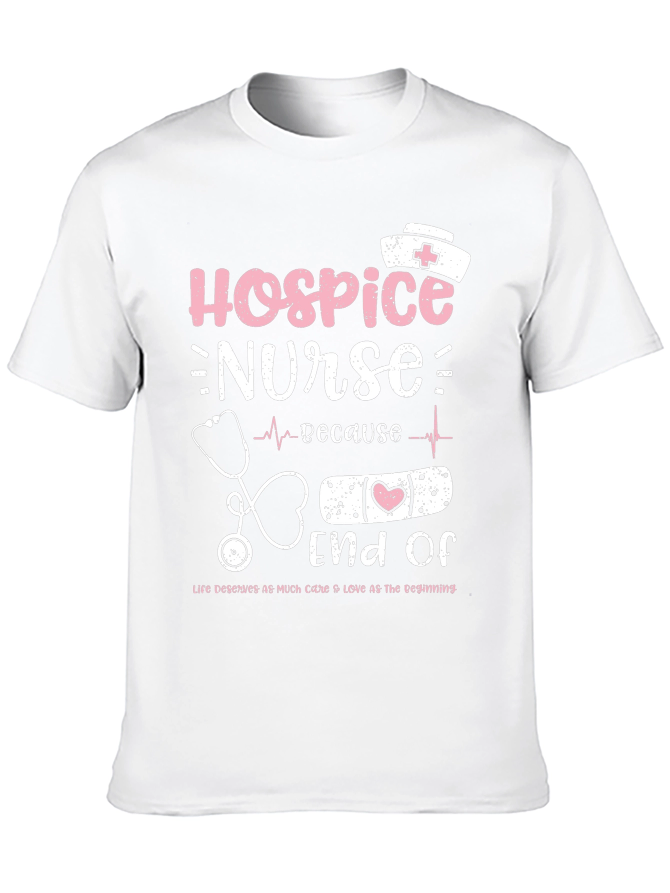Hospice Nurse T-Shirt - End of Life Care Apparel