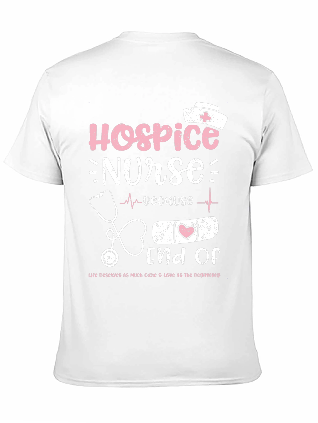 Hospice Nurse T-Shirt - End of Life Care Apparel