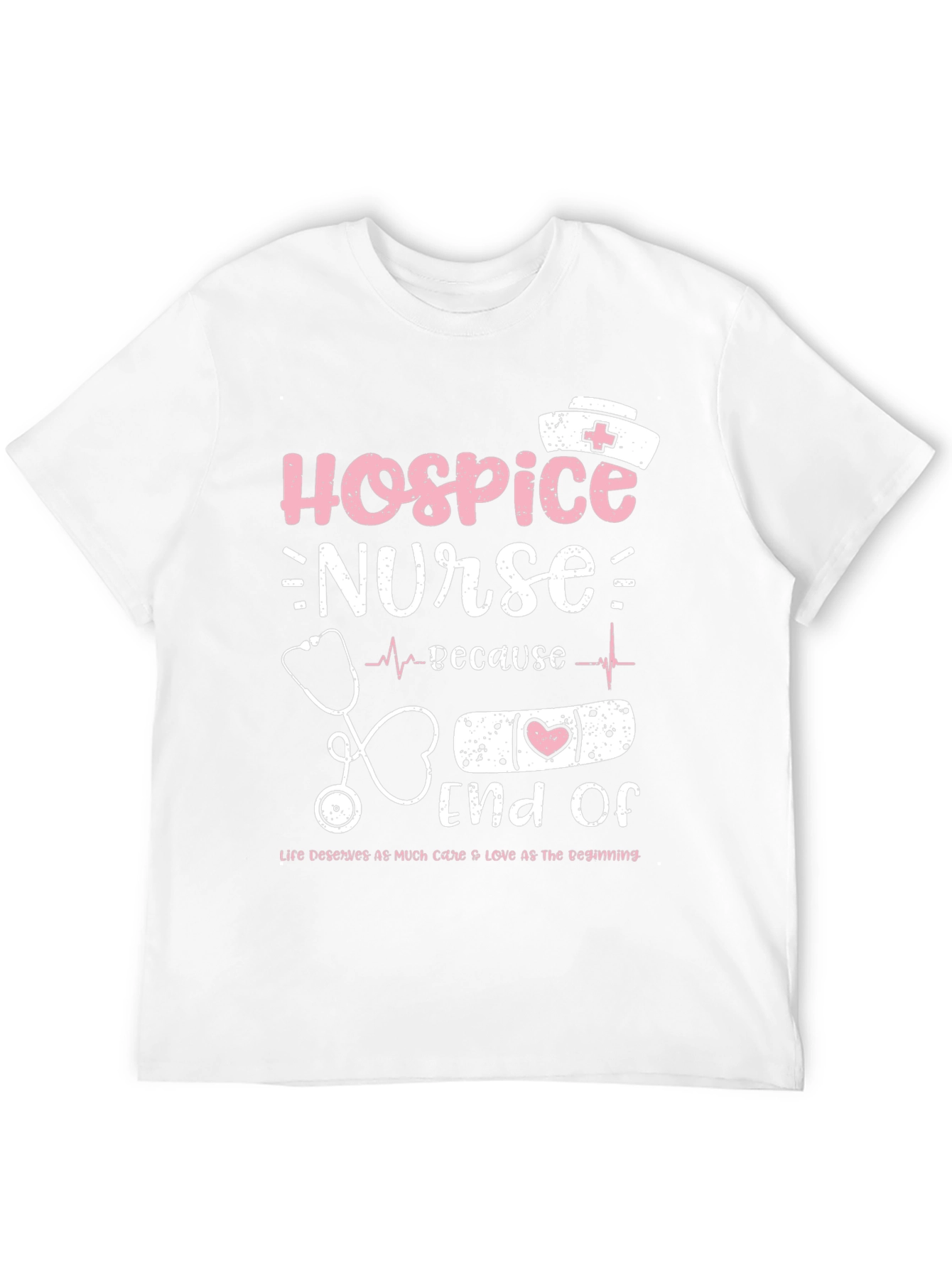 Hospice Nurse T-Shirt - End of Life Care Apparel