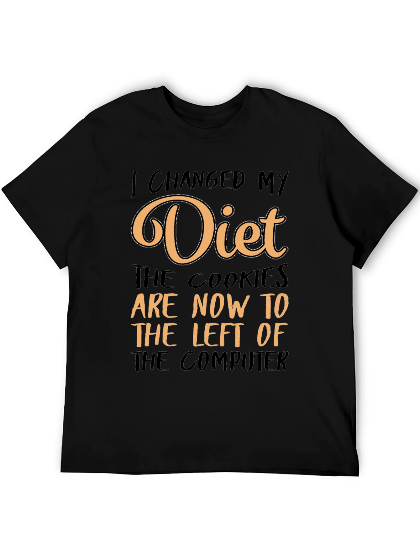 Funny Diet Change Cookie Lover T-Shirt