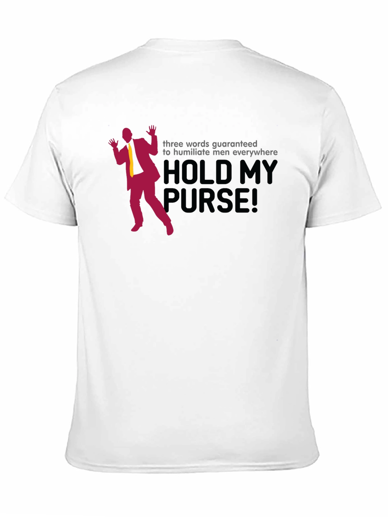 Hold My Purse Mens Graphic T-Shirt
