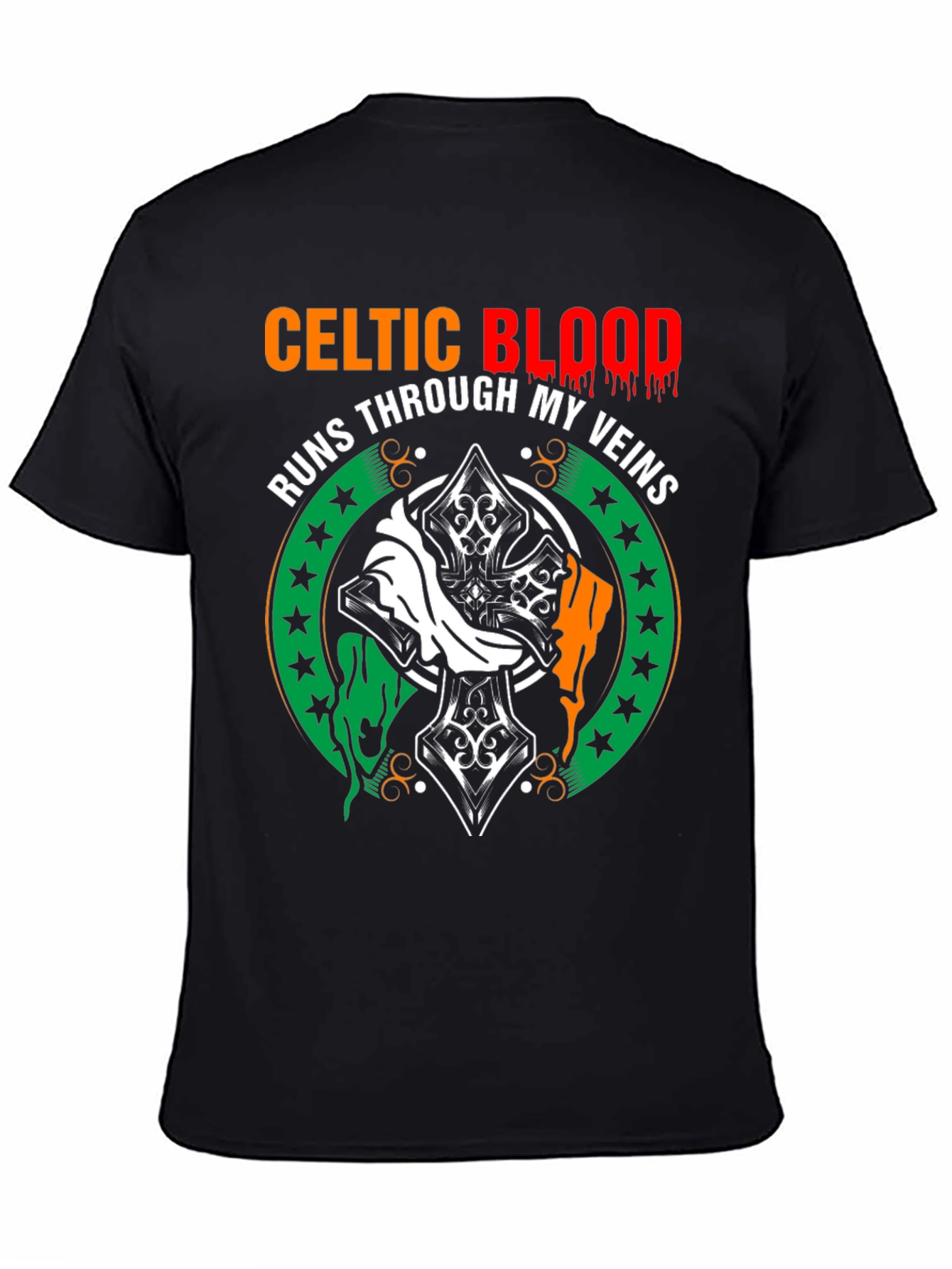 Celtic Blood Runs Through My Veins T-Shirt
