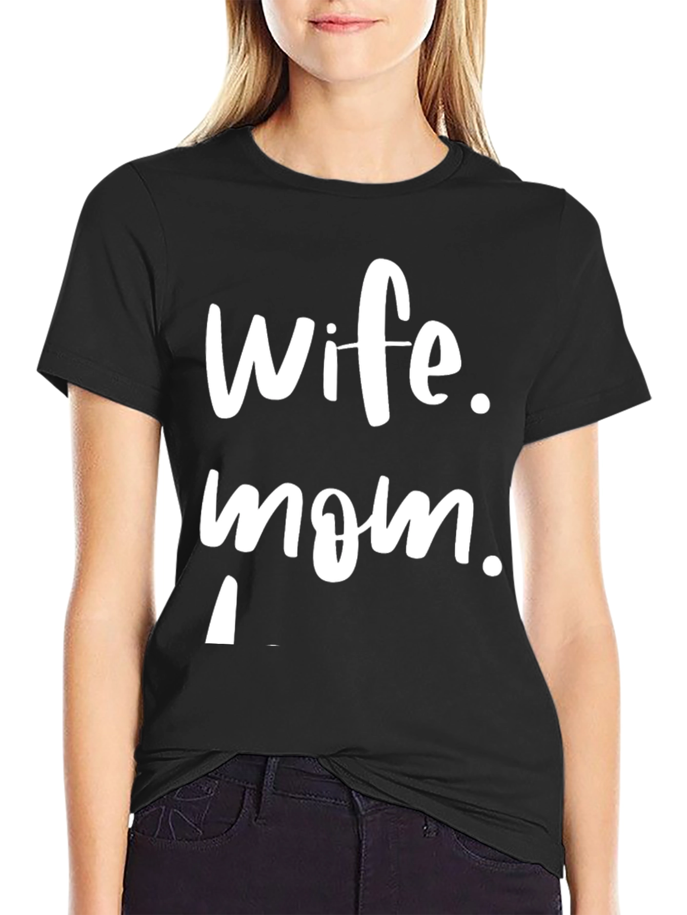 Wife Mom T-Shirt - Perfect Mothers Day Gift