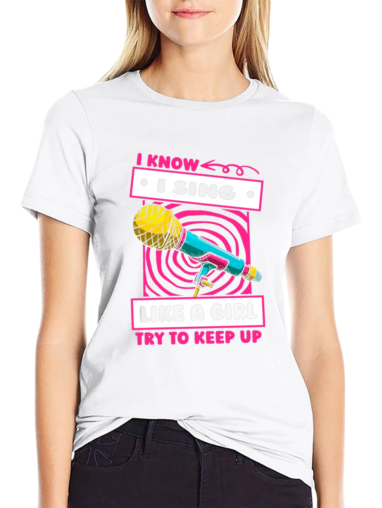 I Sing Like A Girl Graphic T-Shirt
