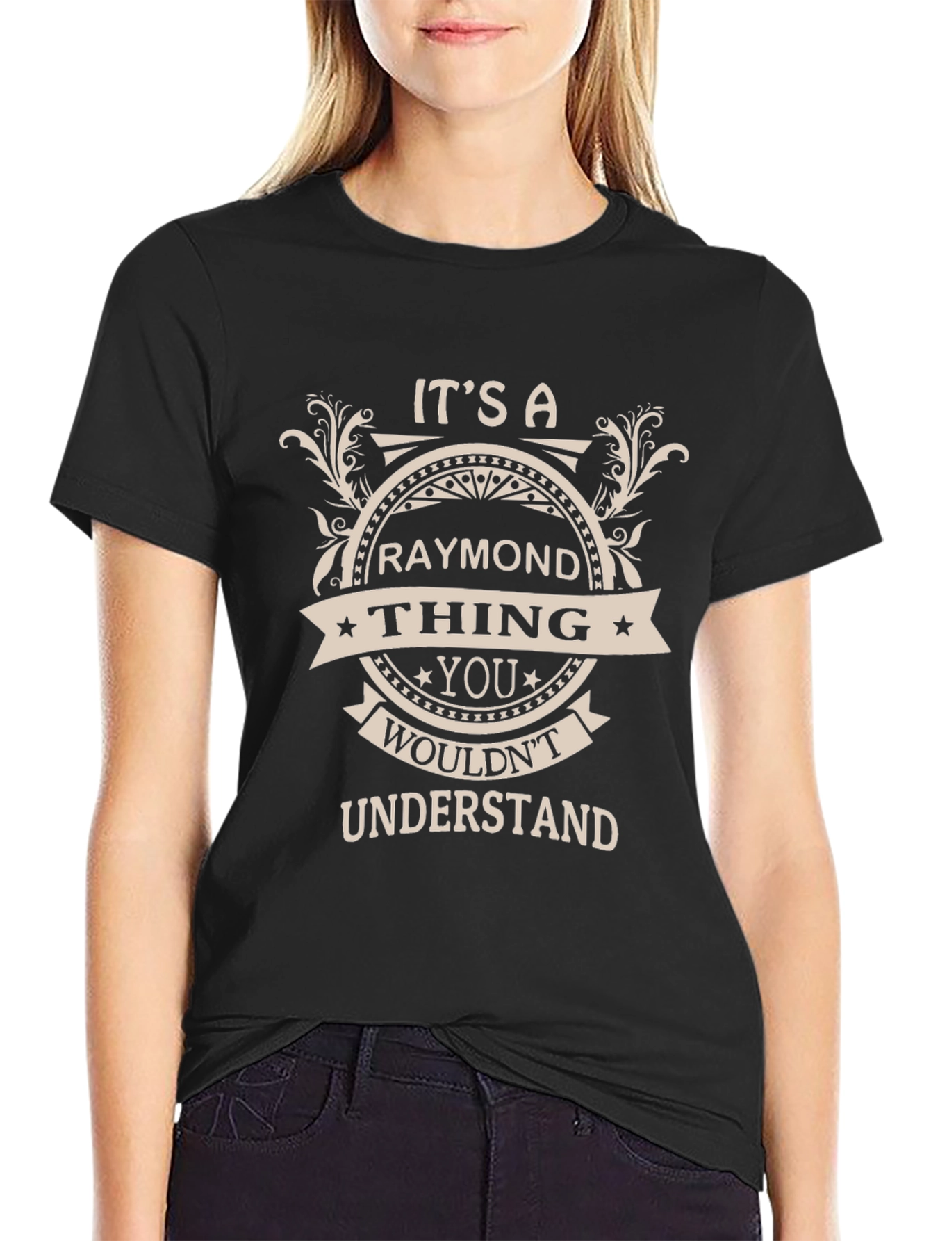 Its A Raymond Thing Funny T-Shirt